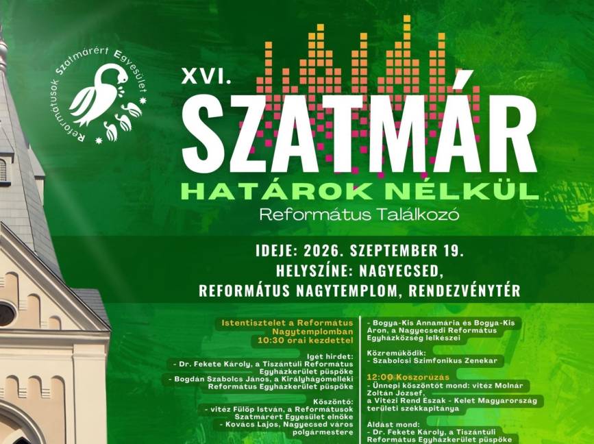 XVI. Szatmár határok nélkül református találkozó